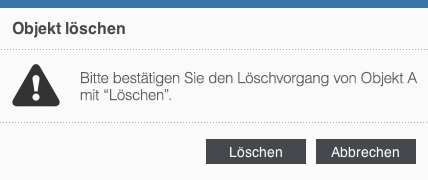 Dialog Meldung ObjektLoeschen